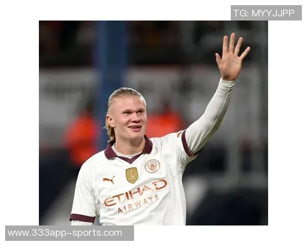 哈兰德单刀未进禁区谢尔基已提前庆祝引发热议